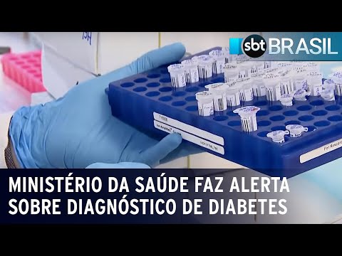 Ministério da Saúde faz alerta sobre o diagnóstico de diabetes | SBT Brasil (24/06/23)